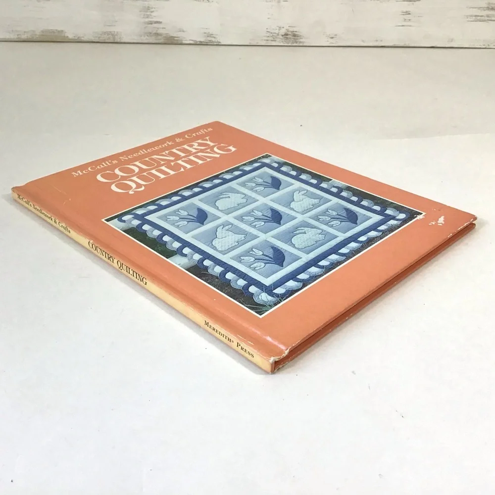 1992 McCalls Needlework & Crafts Country Quilting Hardcover Book Vintage Project